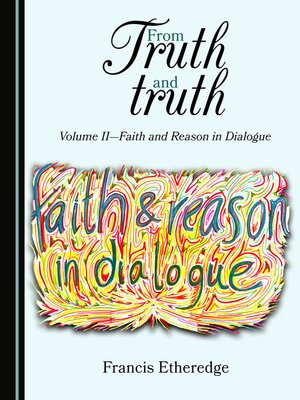 cover image of From Truth and truth, Volume 2